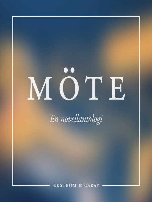 Title details for MÖTE by Erik Stenkula - Wait list